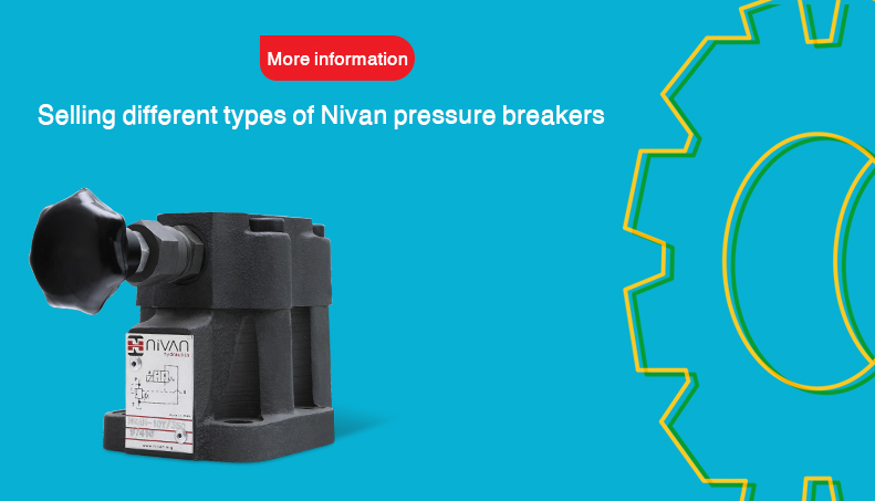 Nivan pressure breaker, Nivan block electric pressure breaker, Nivan manual pressure breaker, Nivan electric manual pressure breaker, Nivan radiosync, Nivan hydraulic
